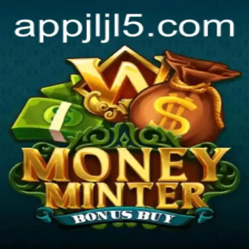 Explore the Exciting World of MoneyMinterBonusBuy: Rules, Strategies, and More